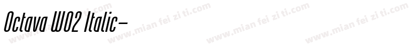 Octava W02 Italic字体转换